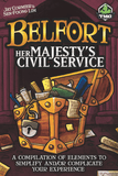 Belfort + The Expansion expansion + Her Majesty's Civil Service expansion + Mayor's Key and Coins  [Used, Like New]